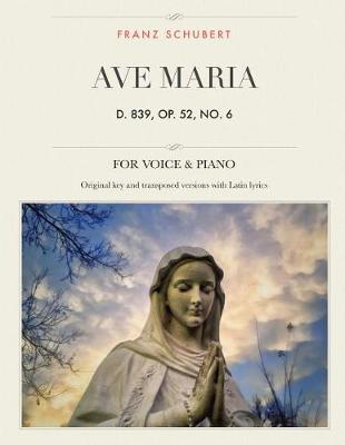 Book cover for Ave Maria, D. 839, Op. 52, No. 6