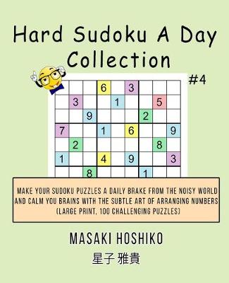 Book cover for Hard Sudoku A Day Collection #4