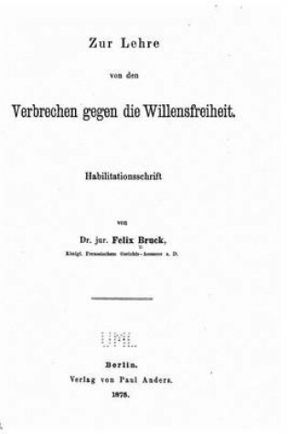 Cover of Zur Lehre von den Verbrechen gegen die Willensfreiheit