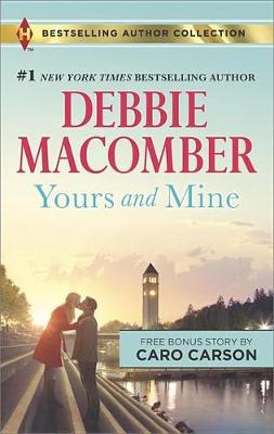 Cover of Yours and Mine & the Bachelor Doctor's Bride