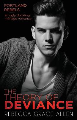 Book cover for The Theory of Deviance