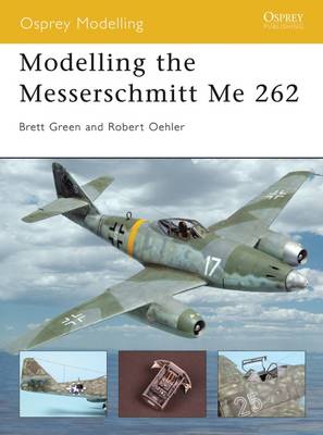 Book cover for Modelling the Messerschmitt Me 262