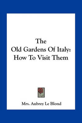 Book cover for The Old Gardens of Italy