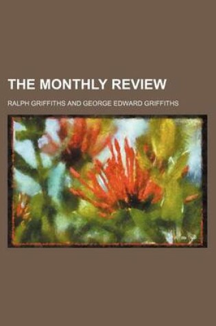 Cover of The Monthly Review (Volume 14)