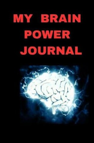 Cover of My Brain Power Journal