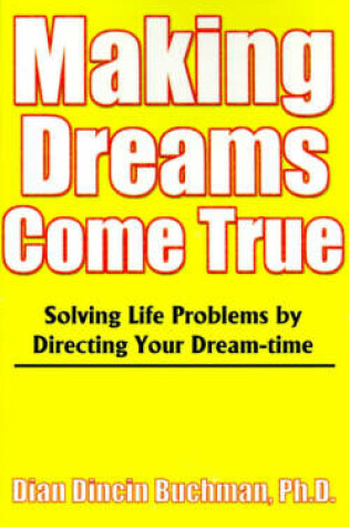 Cover of Making Dreams Come True