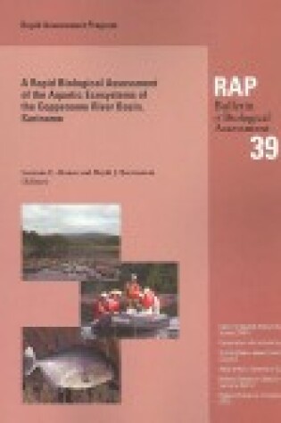 Cover of A Rapid Biological Assessment of the Aquatic Ecosystems of the Coppename River Basin Suriname