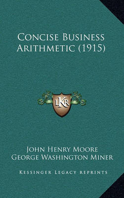 Book cover for Concise Business Arithmetic (1915)