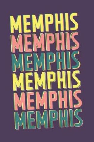 Cover of Memphis Notebook