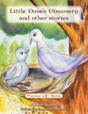 Book cover for Little Dove's Discovery and Other Stories