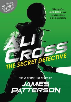 Cover of Ali Cross: The Secret Detective