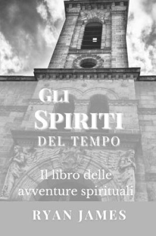 Cover of Gli Spiriti Del Tempo