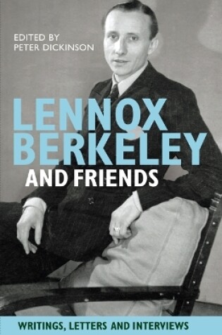 Cover of Lennox Berkeley and Friends