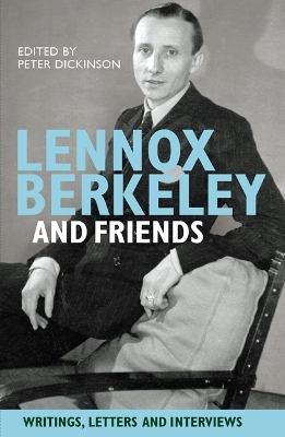 Book cover for Lennox Berkeley and Friends