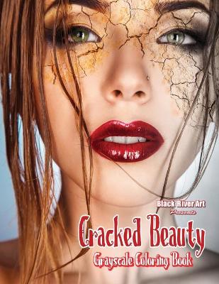 Book cover for Cracked Beauty Grayscale Coloring Book