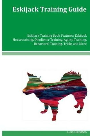 Cover of Eskijack Training Guide Eskijack Training Book Features