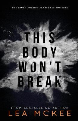 Cover of This Body Won't Break