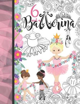 Book cover for 6 And A Ballerina