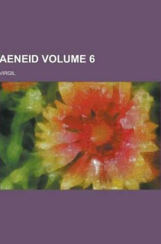 Cover of Aeneid Volume 6