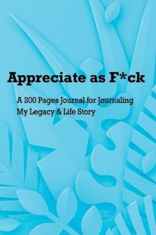 Cover of Appreciate as F*ck