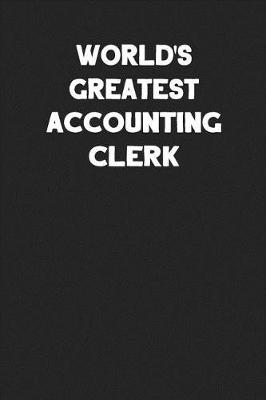 Book cover for World's Greatest Accounting Clerk
