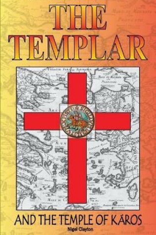 Cover of The Templar and the Temple of Karos
