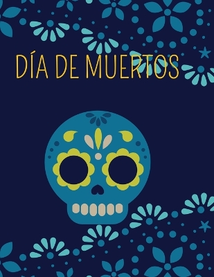 Cover of dia de muertos