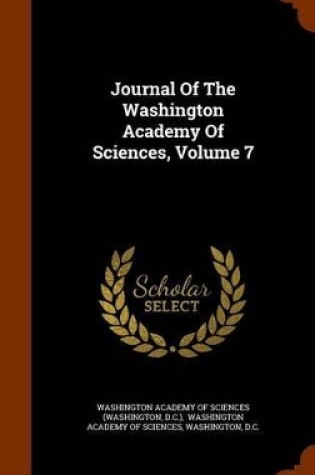 Cover of Journal of the Washington Academy of Sciences, Volume 7