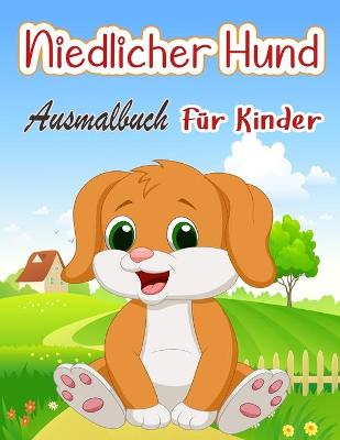 Book cover for Niedlicher Hund Ausmalbuch Fur Kinder