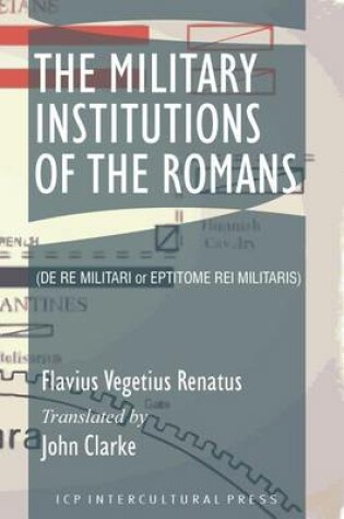 Cover of The Military Institutions of the Romans