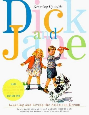 Book cover for Growing Up With Dick and Jane