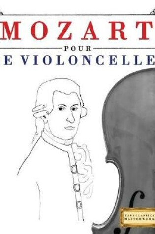 Cover of Mozart Pour Le Violoncelle