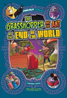 Book cover for The Grasshopper and the Ant at the End of the World