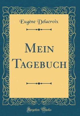 Book cover for Mein Tagebuch (Classic Reprint)