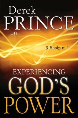 Cover of Derek Prince on Experiencing God's Power