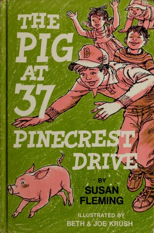 Cover of The Pig at 37 Pinecrest Drive