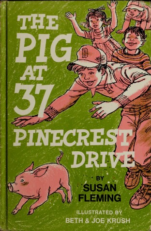 Book cover for The Pig at 37 Pinecrest Drive