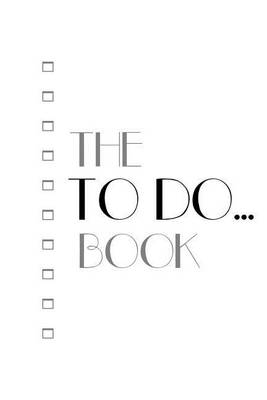 Book cover for The To Do... Book