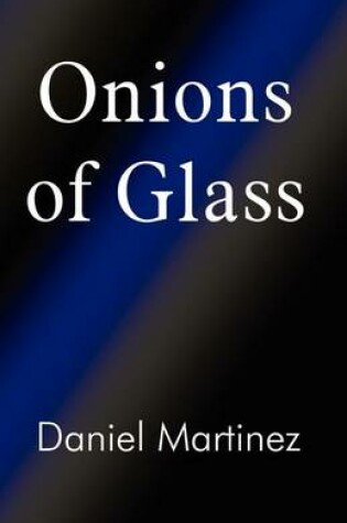 Cover of Onions of Glass