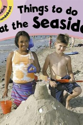 Cover of Things To Do At The Seaside