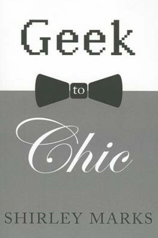 Cover of Geek to Chic