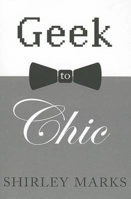 Book cover for Geek to Chic