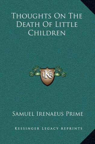 Cover of Thoughts On The Death Of Little Children