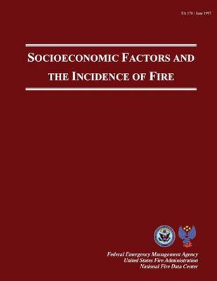 Book cover for Socioeconomic Factors And The Incidence Of Fire