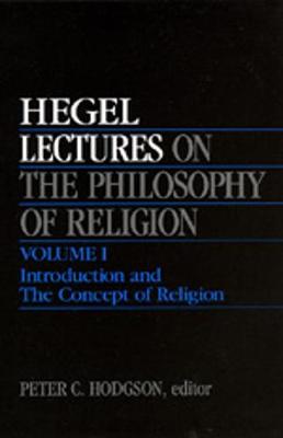 Book cover for Lectures on the Philosophy of Religion, Vol. I