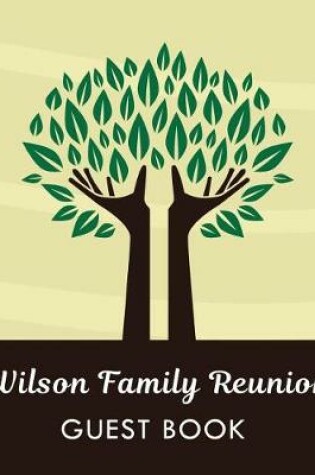 Cover of Wilson Family Reunion Guest Book