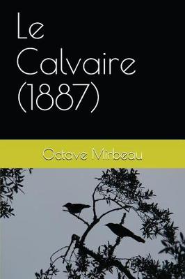 Book cover for Le Calvaire (1887)