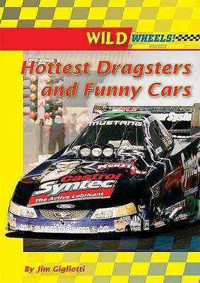 Book cover for Hottest Dragsters and Funny Cars