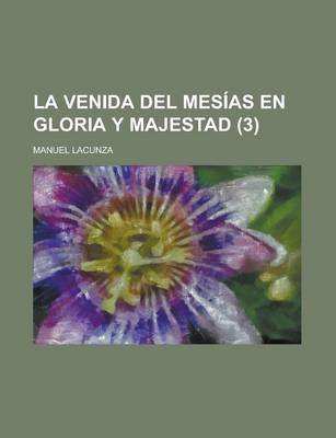 Book cover for La Venida del Mesias En Gloria y Majestad (3)