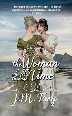 Book cover for The Woman Who Fell Through Time